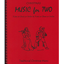 Music for Two Christmas Volume 1 oboes