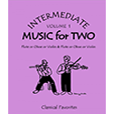 Intermediate Music for Two Classical Vol 1 oboes