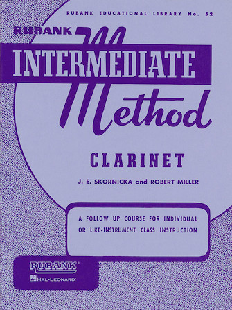 Rubank Intermediate Method for Clarinet by Joseph E. Skornicka