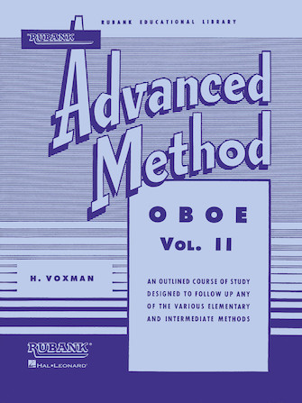 Rubank Advanced Method Vol 2 for Oboe by H. Voxman and William Gower